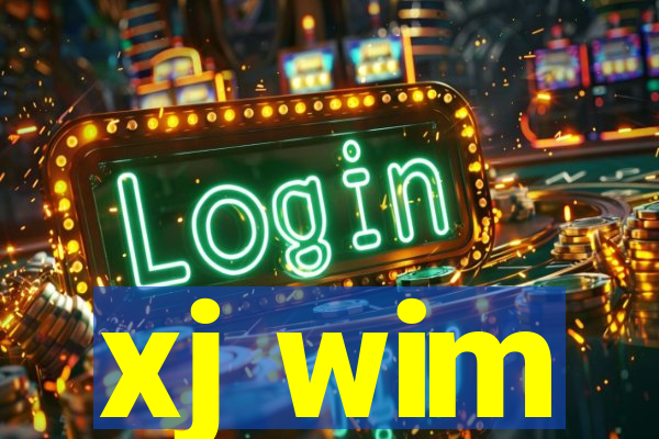 xj wim